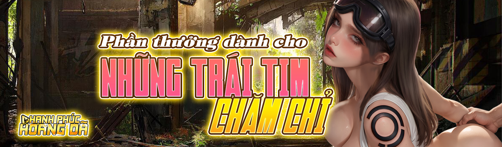 Phần thưởng dành cho sự chăm chỉ - Hạnh Phúc Hoang Dã